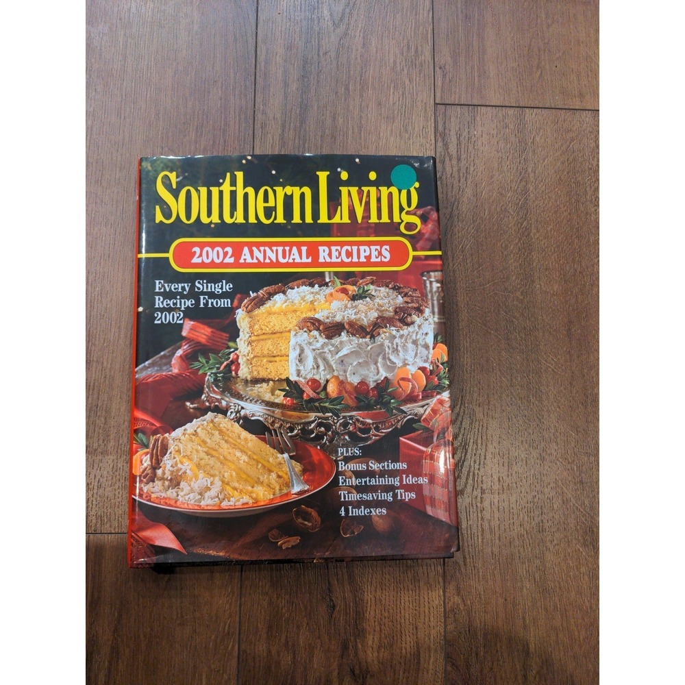 Southern Living Annual recipe book‎ 2002